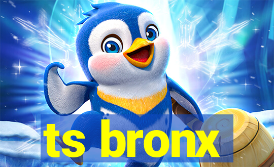 ts bronx